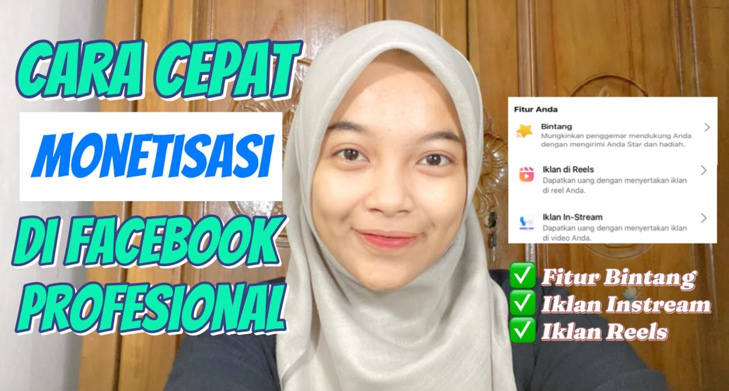 Cara Cepat Monetisasi Facebook Profesional: Tips Dan Trik